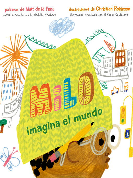 Title details for Milo imagina el mundo by Matt de la Peña - Available